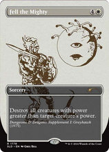 Fell the Mighty (SLD-1778) - Secret Lair Drop (Borderless) Foil