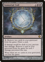 Immortal Coil [Shards of Alara]