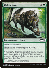 Oakenform [Core Set 2019]