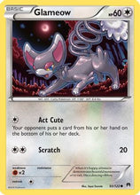 Glameow (93/122) [XY: BREAKpoint]