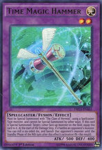 Time Magic Hammer [DRL3-EN063] Ultra Rare