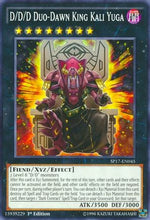 D/D/D Duo-Dawn King Kali Yuga [SP17-EN045] Starfoil Rare