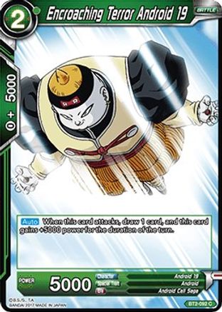 Encroaching Terror Android 19 (BT2-092) [Union Force]