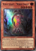 World Legacy - "World Chalice" [OP07-EN006] Super Rare