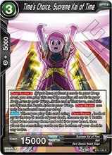 Time's Choice, Supreme Kai of Time (BT4-103) [Colossal Warfare]