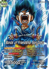 Son Goku // Bonds of Friendship Son Goku (BT6-105) [Destroyer Kings]
