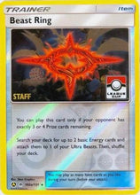 Beast Ring (102a/131) (League Promo Staff) [Sun & Moon: Forbidden Light]
