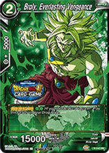 Broly, Everlasting Vengeance (P-140) [Tournament Promotion Cards]