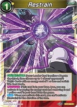 Restrain (BT7-098) [Assault of the Saiyans]