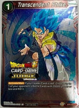 Transcendent Strike (BT6-025) [Judge Promotion Cards]