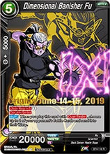 Dimensional Banisher Fu (Origins 2019) (BT4-118_PR) - Tournament Promotion Cards