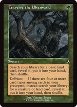 Traverse the Ulvenwald (Retro Frame) (-422) - Innistrad Remastered