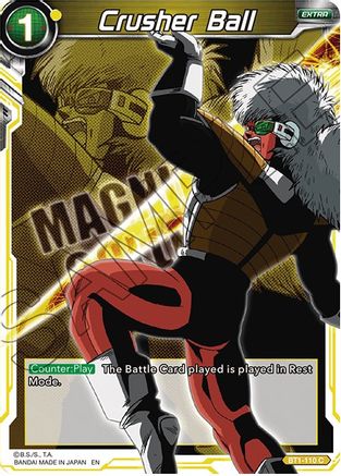 Crusher Ball (BT1-110) [Magnificent Collection Forsaken Warrior]