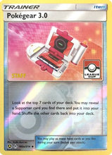 Pokegear 3.0 (182a/214)(League Promo Staff) [Sun & Moon: Unbroken Bonds]
