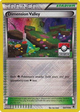 Dimension Valley (93/119) (League Promo) [XY: Phantom Forces]
