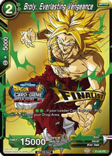 Broly, Everlasting Vengeance (Championship Final 2019) (Finalist) (P-140) - Tournament Promotion Cards