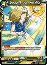 Android 18, Under Your Skin (BT9-055) [Universal Onslaught]
