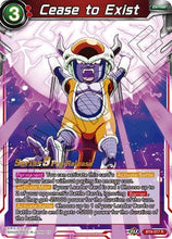 Cease to Exist (BT9-017) [Universal Onslaught Prerelease Promos]