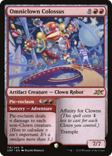 Omniclown Colossus // Pie-roclasm [Unfinity]