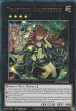 Traptrix Allomerus [ETCO-EN045] Ultra Rare