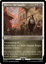 Distract the Guards (Foil Etched) [Assassin's Creed]