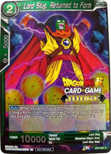 Lord Slug, Returned to Form (BT4-061) [Judge Promotion Cards]