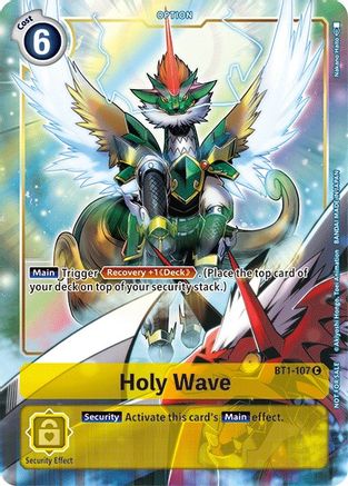 Holy Wave [BT1-107] (Dash Pack) [Release Special Booster Ver.1.5 Promos]