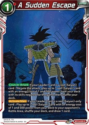 A Sudden Escape (Common) (BT13-029) [Supreme Rivalry]