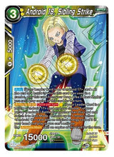 Android 18, Sibling Strike (Uncommon) (BT13-111) [Supreme Rivalry]