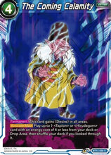 The Coming Calamity (BT14-058) [Cross Spirits]