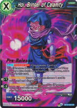 Hoi, Bringer of Calamity (BT14-034) [Cross Spirits Prerelease Promos]