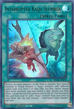 Interrupted Kaiju Slumber [BROL-EN075] Ultra Rare