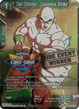 Tien Shinhan, Ceaseless Strike (Championship 2021 Vault Set) (Side Event Winner) (P-357) - Promotion Cards