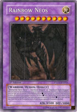 Rainbow Neos [PTDN-EN044] Ghost Rare