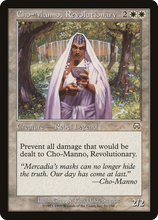 Cho-Manno, Revolutionary [Mercadian Masques]