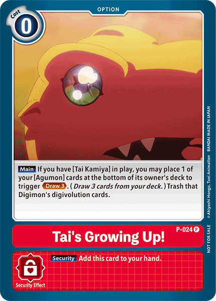 Tai's Growing Up! [P-024] [Promotional Cards]