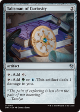 Talisman of Curiosity (-140) - Commander: Aetherdrift