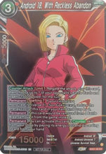 Android 18, With Reckless Abandon (Zenkai Series Pack Vol.1) (EX21-03) [Tournament Promotion Cards]