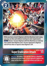 Super Eradication Attack [BT12-108] [Across Time]