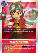Takuya Kanbara [BT12-088] [Across Time Pre-Release Cards]