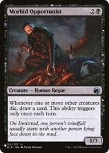 Morbid Opportunist (PLST-MID-113) - The List
