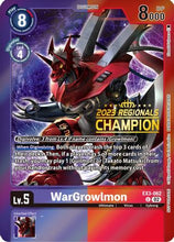 WarGrowlmon [EX3-062] (2023 Regionals Champion) [Draconic Roar Promos]