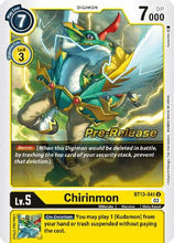 Chirinmon [BT13-041] [Versus Royal Knights Booster Pre-Release Cards]