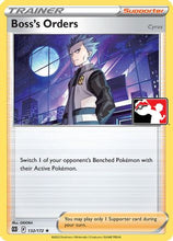 Boss's Orders (132/172) [Prize Pack Series Three]