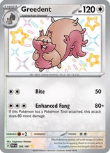 Greedent (206/091) [Scarlet & Violet: Paldean Fates]