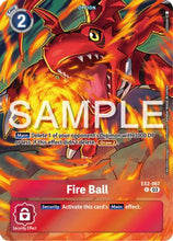 Fire Ball [EX2-067] (Reprint) [Starter Deck: Double Typhoon Advanced Deck Set]