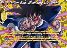 Power Ball, Mimicking the Moon (Collector Booster Silver) (BT24-084) [Beyond Generations]