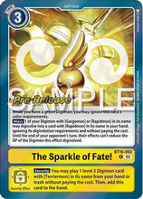 The Sparkle of Fate! [BT16-093] [Beginning Observer Pre-Release Promos]