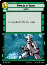Moment of Glory (130/262) - Shadows of the Galaxy Foil