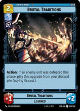 Brutal Traditions (038/262) - Shadows of the Galaxy Foil